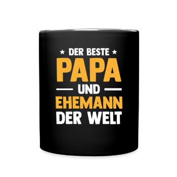 Bester Papa Und Ehemann Herrentag Vatertag - Tasse einfarbig - Schwarz - Vorne