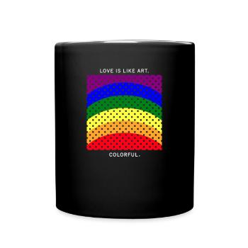 Love Is Like Art, Colorful LGBT Gay Pride Geometry - Full Colour Mug - black - Front