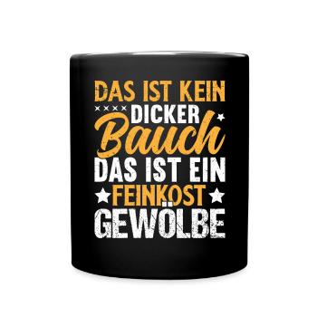 Humorvoller Spruch zum Bauch - Tasse einfarbig - Schwarz - Vorne