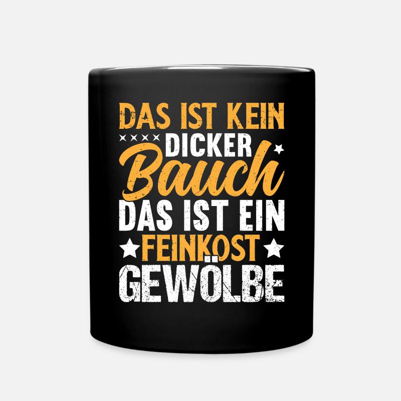 Humorous saying about the belly - Full Colour Mug - black