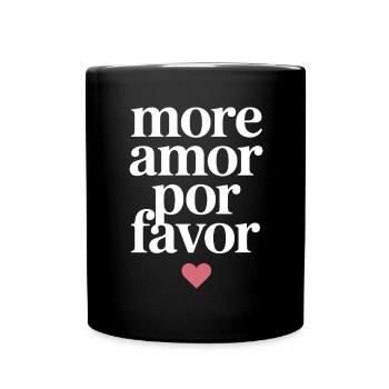 More Amor Por Favor Love Spanish Valentine's Day - Full Colour Mug - black - Front