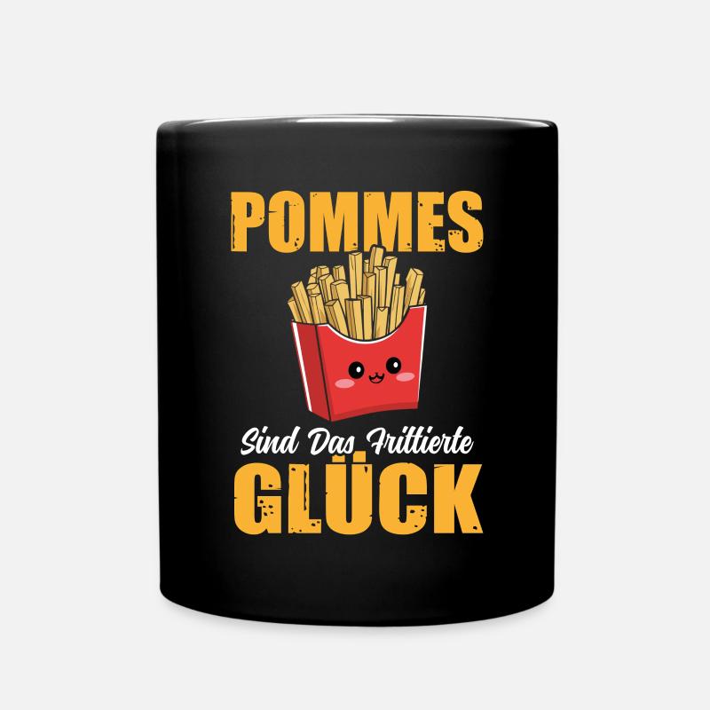 Pommes Sind das Frittierte Glück Pommesdude Brater - Tasse einfarbig - Schwarz