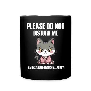 Ne me dérange pas un drôle de chat en colère böse Katze - Mug uni - noir - Devant