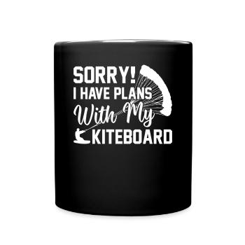 Watersports Kitesurfer - I have plans with my - Tasse einfarbig - Schwarz - Vorne