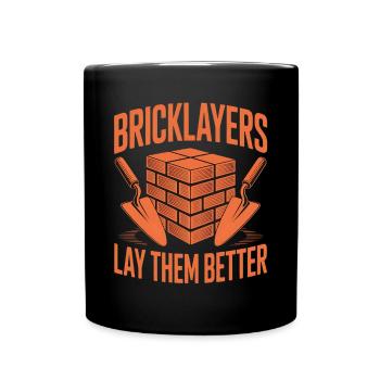 Funny Mason Saying Building Humor - Full Colour Mug - black - Front