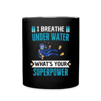 Diver saying for hobby divers - Full Colour Mug - black - Front