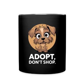 Adoptieren, Nicht Kaufen - Süßer Hund - Tasse einfarbig - Schwarz - Vorne