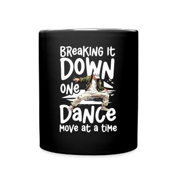 Décomposer un mouvement de danse à la fois - - Mug uni - noir - Devant