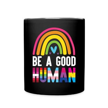 Mois de la fierté LGBT - Be a Good Human - Mug uni - noir - Devant