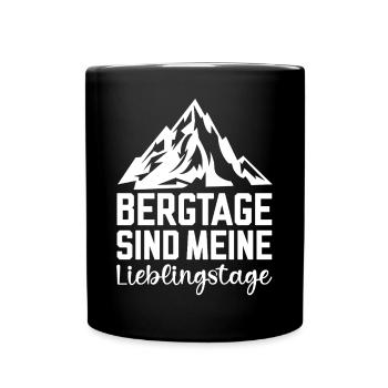 Bergtage sind meine lieblingstage die Berge - Tasse einfarbig - Schwarz - Vorne