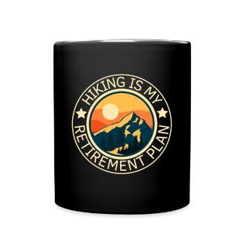 Wandern ist mein Ruhestandsplan - Tasse einfarbig - Schwarz - Vorne
