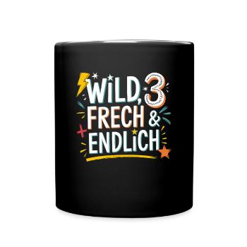 Sauvage, effronté et enfin 3 ans 3e anniversaire - Mug uni - noir - Devant