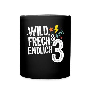Sauvage, effronté et enfin 3 ans 3e anniversaire - Mug uni - noir - Devant