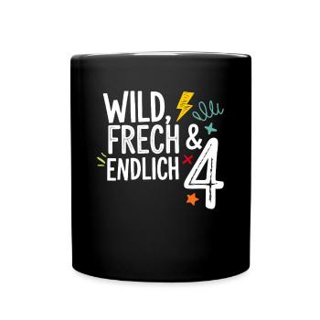 Wild, Cheeky & Finally 4 Years 4th Birthday - Full Colour Mug - black - Front