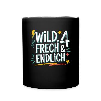 Wild, Cheeky & Finally 4 Years 4th Birthday - Full Colour Mug - black - Front