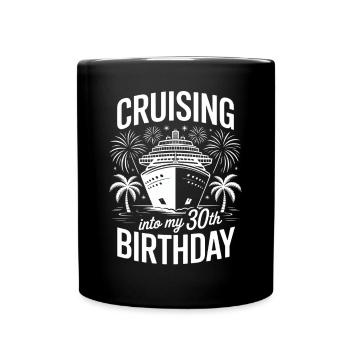Croisière 30e anniversaire Dicton - Mug uni - noir - Devant