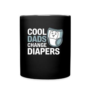 Coole Väter Wechseln Windeln Lustig Papa Humor - Tasse einfarbig - Schwarz - Vorne