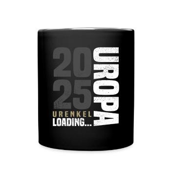 Uropa 2025 Loading - Urenkel - Tasse einfarbig - Schwarz - Vorne