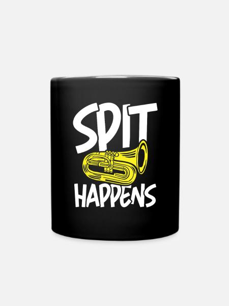 Spit happens tuba instrument - Tasse einfarbig - Schwarz