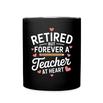 Rente Lehrer Spruch Ruhestand Lehrkraft - Tasse einfarbig - Schwarz - Vorne