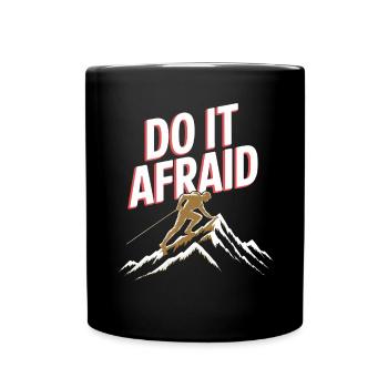 Do It Afraid Courage Development Motivation - Full Colour Mug - black - Front