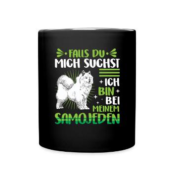 Samojede mich suchen Schlittenhund - Tasse einfarbig - Schwarz - Vorne