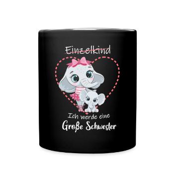 Nachwuchs Verkünden Ich Werde Große Schwester 2027 - Tasse einfarbig - Schwarz - Vorne