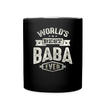 World's Best Baba Ever Funny Grandpa - Full Colour Mug - black - Front