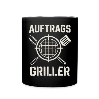 Auftrags Griller - lustiges Grill Shirt - Tasse einfarbig - Schwarz - Vorne
