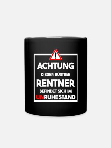 Rüstiger Rentner im Unruhestand Geschenk zur Rente - Tasse einfarbig - Schwarz