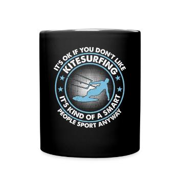 Kiteboarding - Ce n’est pas grave si vous n’aimez pas - Mug uni - noir - Devant