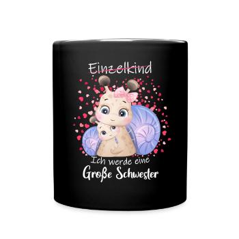 Nachwuchs Verkünden Ich Werde Große Schwester 2027 - Tasse einfarbig - Schwarz - Vorne