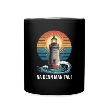 Lighthouse Adventure Na denn Man Tau - Mug uni - noir - Devant