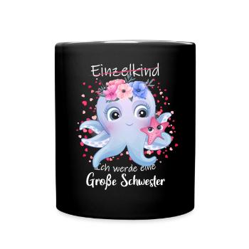 Nachwuchs Verkünden Ich Werde Große Schwester 2027 - Tasse einfarbig - Schwarz - Vorne