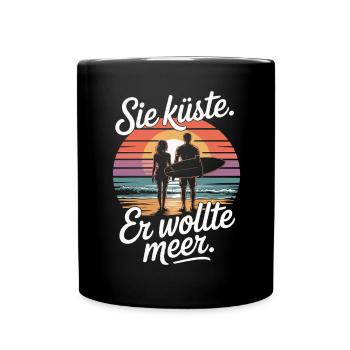 You Coast He Wanted Sea Beach Love Wave Surfer - Full Colour Mug - black - Front