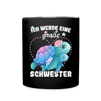 Nachwuchs Verkünden Ich Werde Große Schwester 2026 - Tasse einfarbig - Schwarz - Vorne