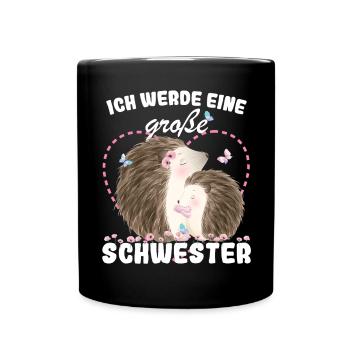 Nachwuchs Verkünden Ich Werde Große Schwester 2027 - Tasse einfarbig - Schwarz - Vorne