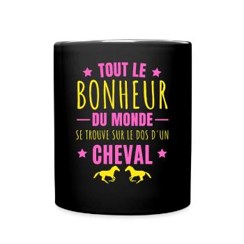 Tout le bonheur du monde se trouve sur un cheval - Mug uni - noir - Devant