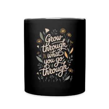 Grow Through What You're Going Through Boho Flower Vintage - Full Colour Mug - black - Front