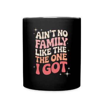 No family like my own - Full Colour Mug - black - Front