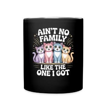 Aucune famille comme celle que j’ai avec - Mug uni - noir - Devant