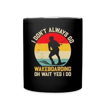 Je ne fais pas toujours du Wakeboard - Wakesurf - Mug uni - noir - Devant