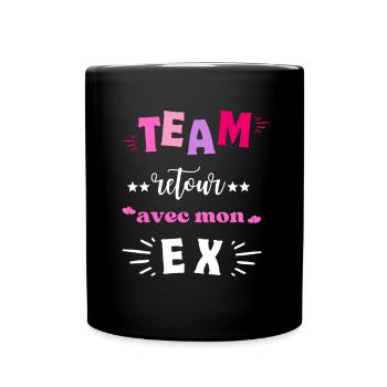 Team Retour avec Mon Ex - Mug uni - noir - Devant