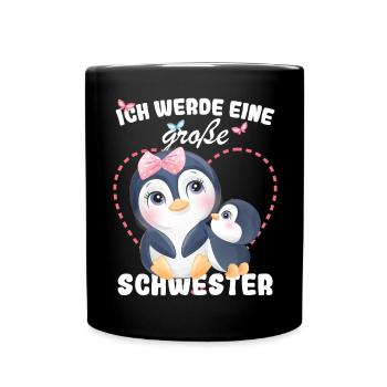 Nachwuchs Verkünden Ich Werde Große Schwester 2027 - Tasse einfarbig - Schwarz - Vorne
