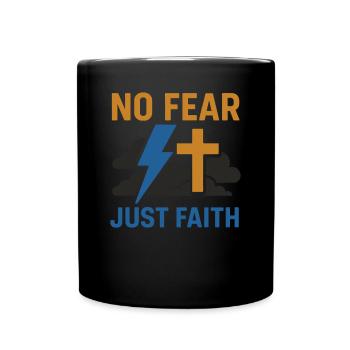 Don't be afraid, just baptized faith - Full Colour Mug - black - Front