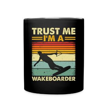Wakeboarder Wakeboard - Croyez-moi, je suis un - Mug uni - noir - Devant