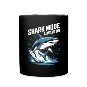 Shark Mode Always On Maritime Design - Full Colour Mug - black - Front