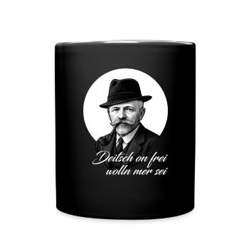 Anton Guenther Deitsch on frei - Tasse einfarbig - Schwarz - Vorne
