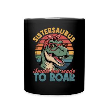 Dinosaur T-Rex Sistersaurus - Full Colour Mug - black - Front