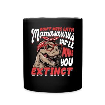Dinosaur T-Rex Mamasaurus - Full Colour Mug - black - Front